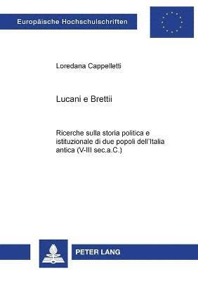 Loredana Cappelletti - Lucani e Brettii, Häftad
