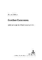 bokomslag Goethes Caravanen