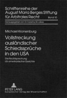 bokomslag Vollstreckung Auslaendischer Schiedssprueche in Den USA