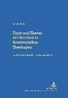 bokomslag Figur Und Thema Der Weisheit in Feministischen Theologien