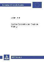 Conflict Escalation and Decision Making