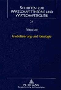 bokomslag Globalisierung Und Ideologie