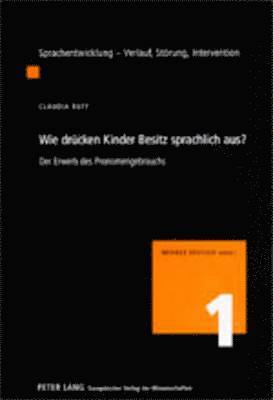 bokomslag Wie Druecken Kinder Besitz Sprachlich Aus?