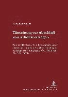 bokomslag Taeuschungen VOR Abschlu Von Arbeitsvertraegen