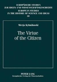 bokomslag The Virtue of the Citizen