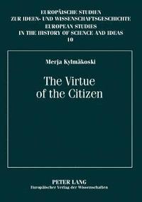 bokomslag The Virtue of the Citizen