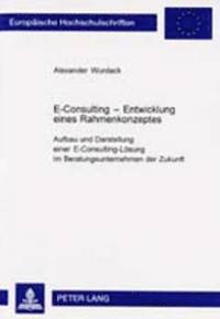 bokomslag E-Consulting - Entwicklung Eines Rahmenkonzeptes