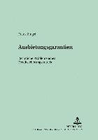 Frank Zingel, Herbert Leßmann - Ausbietungsgarantien, Häftad