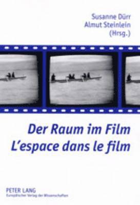 Der Raum Im Film- l'Espace Dans Le Film 1