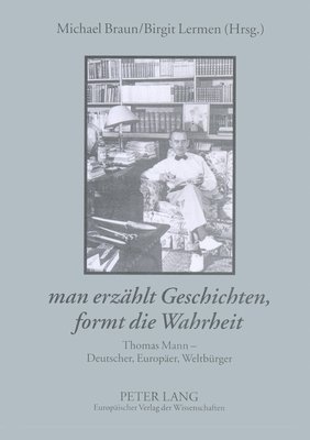 bokomslag 'Man Erzaehlt Geschichten, Formt Die Wahrheit'