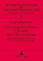 Juedin Durch Geburt - Christin Aus Ueberzeugung