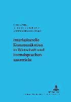 bokomslag Interkulturelle Kommunikation in Wirtschaft Und Fremdsprachenunterricht