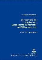 bokomslag Griechenland ALS 12. Mitglied Der Europaeischen Wirtschafts- Und Waehrungsunion