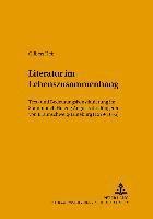 Gilbert Heß, Wolfgang Harms, Peter Strohschneider - Literatur Im Lebenszusammenhang, Häftad