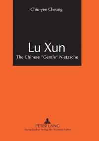 bokomslag Lu Xun