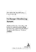 Freiburger Monitoring System (Fms)