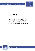 Seung-Hun Lee - Der «Bank Lending Channel» Des Geldpolitischen Transmissionsmechanismus, Häftad