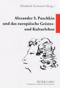 bokomslag Alexander S. Puschkin Und Das Europaeische Geistes- Und Kulturleben