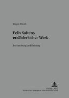 bokomslag Felix Saltens Erzaehlerisches Werk