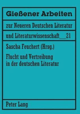Flucht und Vertreibung in der deutschen Literatur 1