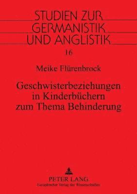 Geschwisterbeziehungen in Kinderbuechern zum Thema Behinderung