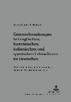 bokomslag Genusschwankung Bei Englischen, Franzoesischen, Italienischen Und Spanischen Lehnwoertern Im Deutschen