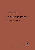 Francis R Schwartz, Michael Von Albrecht, Christiane Von Albrecht - Lucans Tempusgebrauch, Häftad