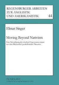 bokomslag Moving Beyond Nativism