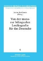 bokomslag Von Der Monozur Bilingualen Lexikografie Fur Das Deutsche