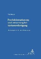 bokomslag Produktionsplanung Und -Steuerung Bei Variantenfertigung