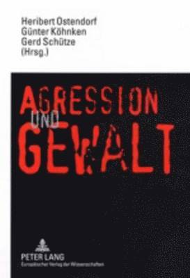 bokomslag Aggression Und Gewalt