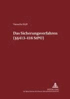 bokomslag Das Sicherungsverfahren ( 413-416 Stpo)