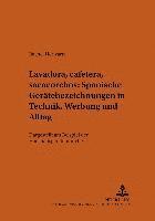 'Lavadora, Cafetera, Sacacorchos' - Spanische Geraetebezeichnungen in Technik, Werbung Und Alltag 1