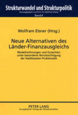 Neue Alternativen Des Laender-Finanzausgleichs