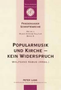 bokomslag Popularmusik Und Kirche - Kein Widerspruch