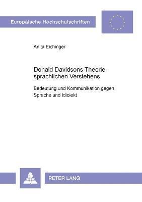 Donald Davidsons Theorie sprachlichen Verstehens 1