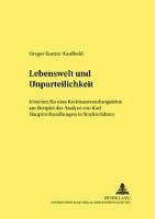 bokomslag Lebenswelt Und Unparteilichkeit