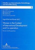 Ingrid-Ute Leonhaeuser, Zentrum Für Internationale, Verein Zur Förderung Der - Women in the Context of International Development and Co-Operation, Häftad