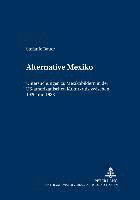 bokomslag Alternative Mexiko