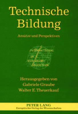 Gabriele Graube, Walter E Theuerkauf, Walter E. Theuerkauf - Technische Bildung, Häftad