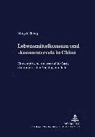 bokomslag Lebensmittelkonsum Und -Konsumtrends in China