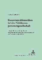 bokomslag Konzernproblematiken Bei Der Publikumspersonengesellschaft