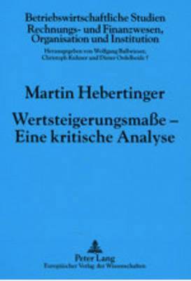 Wertsteigerungsmaße - Eine Kritische Analyse