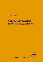 Genese Europaeischer Rechtsetzungsverfahren 1