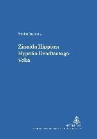 Zinaida Hippius: Hypatia Dvadtsatogo Veka- Zinaida Hippius: A Hypatia of the Twentieth Century 1