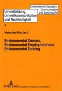 bokomslag Environmental Careers, Environmental Employment and Environmental Training
