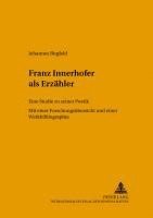 Franz Innerhofer ALS Erzaehler 1