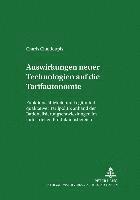 Charis A Chaldoupis, Spiros Simitis - Auswirkungen Neuer Technologien Auf Die Tarifautonomie, Häftad