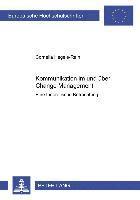 Kommunikation Im Und Ueber Change Management