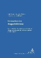 Anja Kreutz, Susanne Pollert, Doris Rosenstein - Fernsehen Im Magazinformat, Häftad
